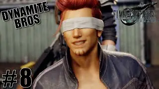 Final Fantasy VII Remake: Such Power! - PART 8 - Dynamite Bros