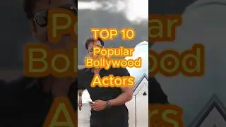 Top 10 Bollywood Actors | India's Most Loved Superstars 2025!