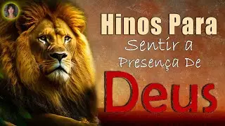 Lindos Hinos para Sentir a Presença de Deus - Louvores de Adoração 2026 - Músicas Gospel com Letra