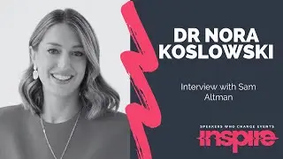 DR NORA KOSLOWSKI | Interview with Sam Altman