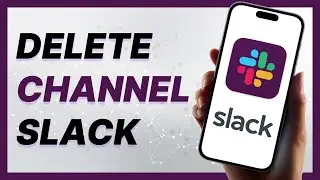 How To Delete Slack Channel (2024)