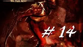 The Suffering Ties That Bind - Mode Good - Hard (part 14)