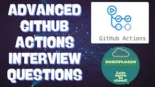 Собеседование по GitHub Actions | Вопросы для продвинутого собеседования с Насерсом.