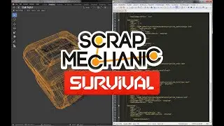 Scrap Mechanic Survival | Modding - Plan is to Create a New Mountable Gun.