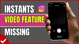 How To Fix Instagram Instants Video Feature Not Showing (2026) | Instants Missing Fix