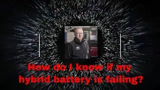 How do I know if my hybrid battery is failing?