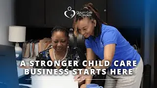 How Scottdale Early Learning Strengthened Their Program with QCC's Business Support Services