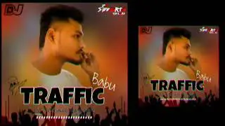 Traffic Babu (Ut X Tapori) DJ Siddharth Nayagarh