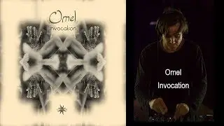 Omel - Invocation  (Full Album)