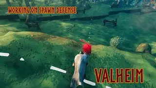 Valheim S1E76 - Working on spawn defenses