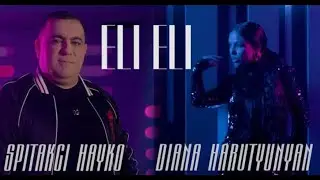 Eli ELi (Remix) Spitakci Hayko & Diana Harutyunyan