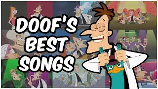 Doofenshmirtz's BEST SONGS (Phineas and Ferb | Top 10)