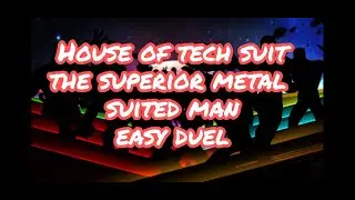 THE SUPERIOR METAL SUITED MAN MCOC - HOUSE OF TECH SUIT EASY DUEL - Marvel Contest of Champions