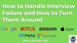 How to Handle Interview Failure and How to Turn Them Around #interview #Learnitor #job