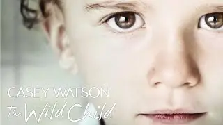 The Wild Child | Casey Watson Foster Carer Memoir Books | Review