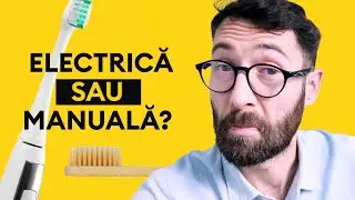 Periuta Electrica sau Manuala? Care e Mai Buna?