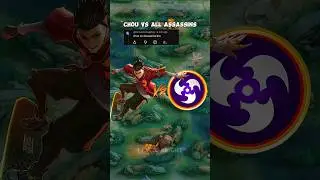 CHOU VS ALL ASSASSINS &ndash; WHO IS THE STRONGEST? #mobilelegends #mlbb