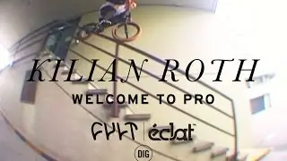 Kilian Roth - Cult X Eclat - Welcome To Pro