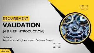 Software Requirement Validation [A Brief Introduction]