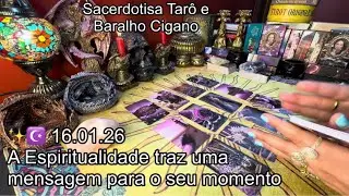 A ESPIRITUALIDADE TRAZ UMA MENSAGEM PARA O SEU MOMENTO ✨☪️ 16.01.26