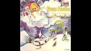 Frau Holle - H&ouml;rspiel - M&auml;rchen