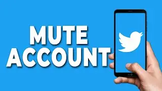 How to Mute Account on Twitter