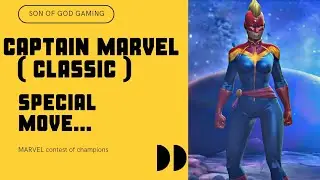 CAPTAIN MARVEL | SPECIAL MOVE | MARVEL contest of champions | SoN of GoD GAMING...