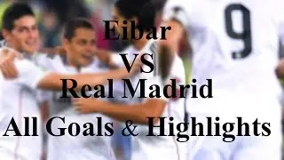 Eibar Vs Real Madrid 0-4 All Goals & Highlights 22/11/2014 HD