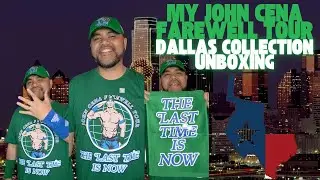 MY JOHN CENA FAREWELL TOUR DALLAS COLLECTION UNBOXING!