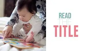 Ways To Promote Early Language and Literacy Skills