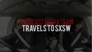 Bearcast Media Team Heads to SXSW 2013