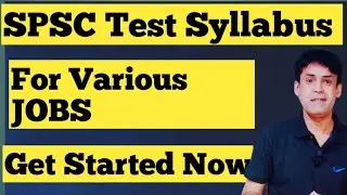 SPSC Official syllabus for various jobs announced