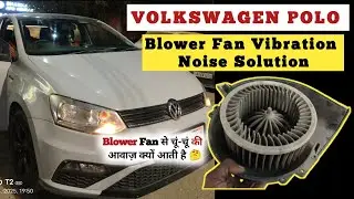 Blower Fan Noise in Polo/Vento/Ameo || Blower Fan Replacement ||  #volkswagen #skoda #blower