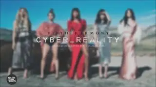 Fifth Harmony (Type Beat) - Cyber_Reality (Prod. by Slowtime Beats)