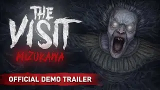 The Visit: Mizukawa - Official Demo Trailer