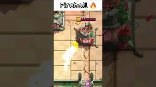 Fireball 🔥 #clashroyale
