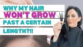 The Reason Your Hair Won't Grow Past a Certain Length