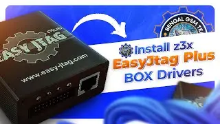 How Install z3x Easy Jtag Plus BOX Drivers