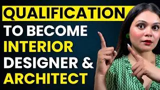 Degree Vs Diploma&ndash; Best Qualifications to Become Interior Designer? ✅