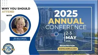 Join HHP/CA Membership Director Dr. Kelly Gibson at the 2025 HHP/CA Annual Conference
