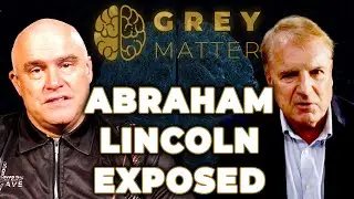 Lincoln&rsquo;s Hidden Agenda: &lsquo;Slavery Forever Speech&rsquo; | Thomas DiLorenzo | Grey Matter Podcast