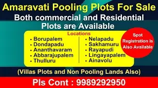 Commercial and Residential Pooling Plots for Sale in Amaravati Capital Region | 9989292950