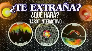 ¿TE EXTRAÑA? ¿DE QUÉ SE ACUERDA? ¿CÓMO ESTÁ? TAROT INTERACTIVO