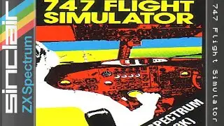 747 Flight Simulator - ZX Spectrum [Longplay]