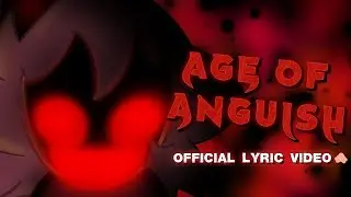 Age of Anguish (Official Lyric Video) | Featuring @MellanaTV