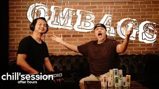 OMBAGS - Persahabatan & Senandung Rindu | Chill Session Eps. 13