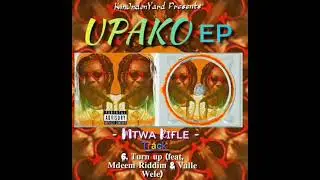 Rifle - Turn up (feat. Mdeem Riddim & Valle Wele)