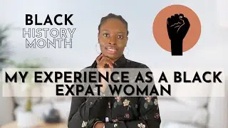 Black Woman Living Abroad: My Experience | BLAXIT | Lack of Representation of Black Businesses