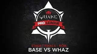 BASE vs WHAZ &ndash; Quake Pro League &ndash; Stage 1 Finals