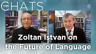 The Future of Language: Zoltan Istvan on New Words and New Worlds | Closer To Truth Chats